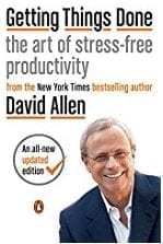 Getting Things Done by David Allen