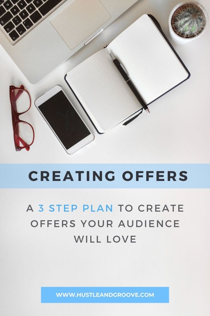 Creating offers for your online business your audience will love