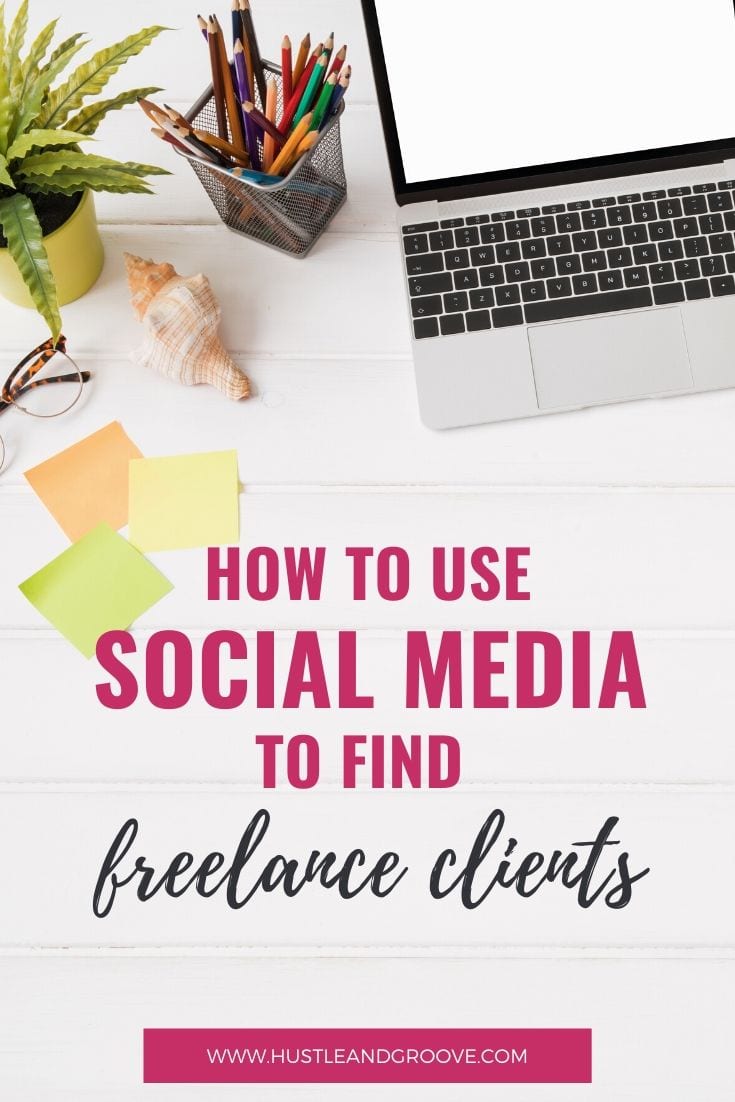 How to use social media to find freelance clients