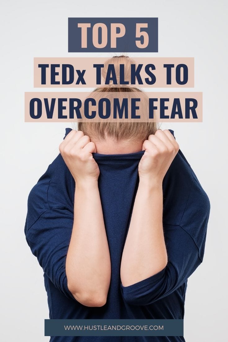 Top 5 Ted Talks on Overcoming Fear