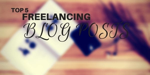 Top 5 Freelancing Blog Posts