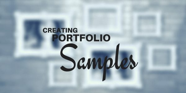 How to Create Samples for Your Portfolio (When You Have Zero Clients)