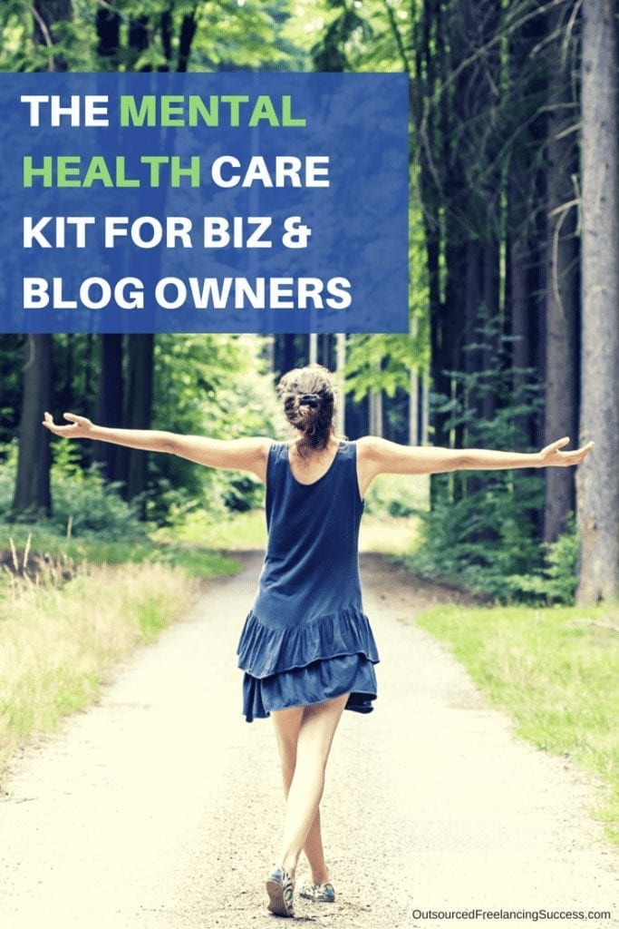 Mental health care kit for biz and blog owners