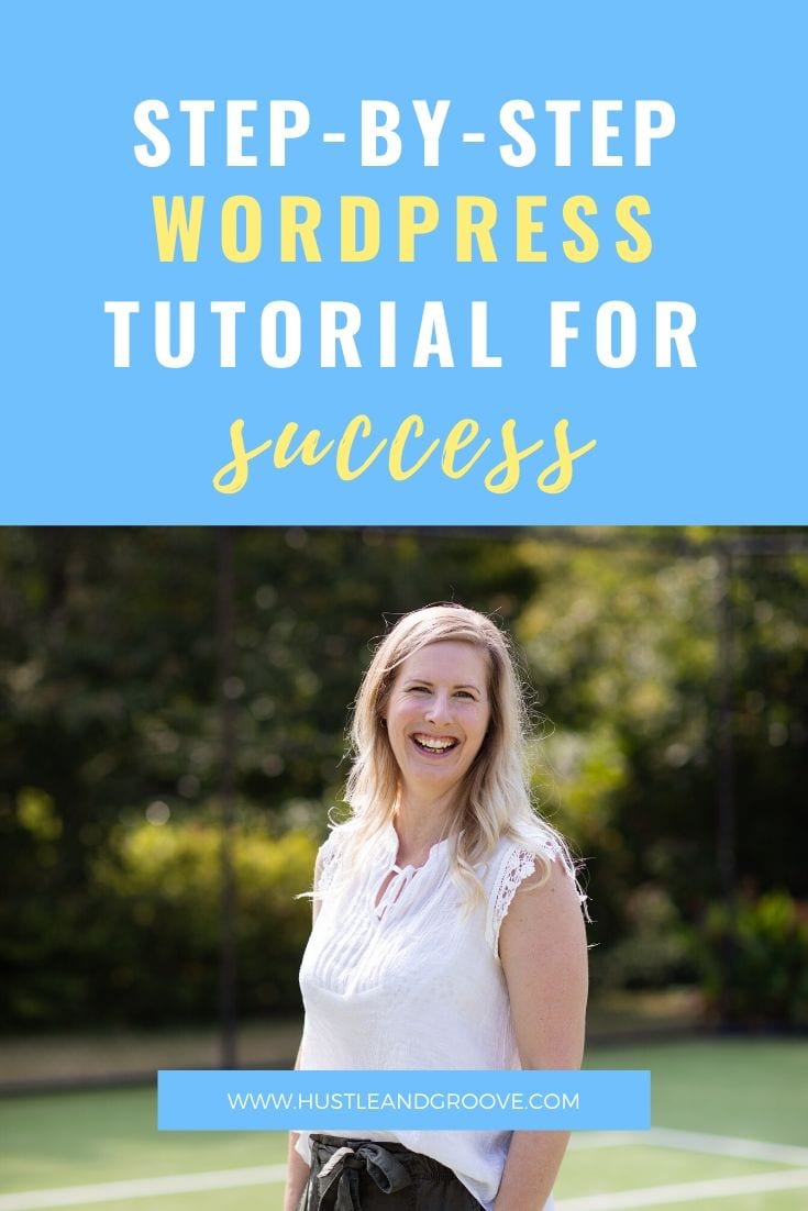 Step by step WordPress tutorial