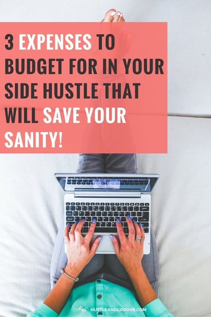 3 Expenses to Budget for as a Side Hustling Mom! #sidehustle101 #budgetingtips