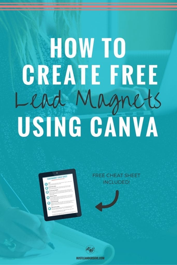 Creating Lead Magnets For Free Using Canva