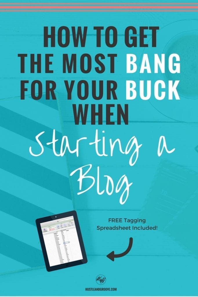How to get the most bang for your buck when starting a blog. Click through to grab your free cheat sheet too!