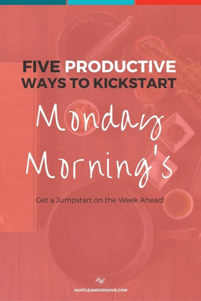 Five productive ways to kickstart your Monday morning! Click through to find out how you can implement these into your own routine.