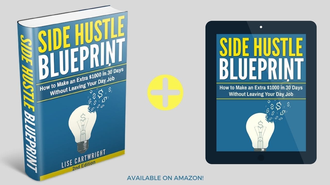 Grab your copy of the updated Side Hustle Blueprint book now!