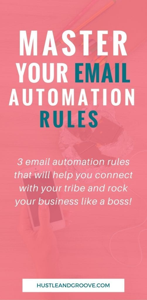 Add these three email automation rules to your boss bow and truly master connecting with your tribe! Click through to read more.