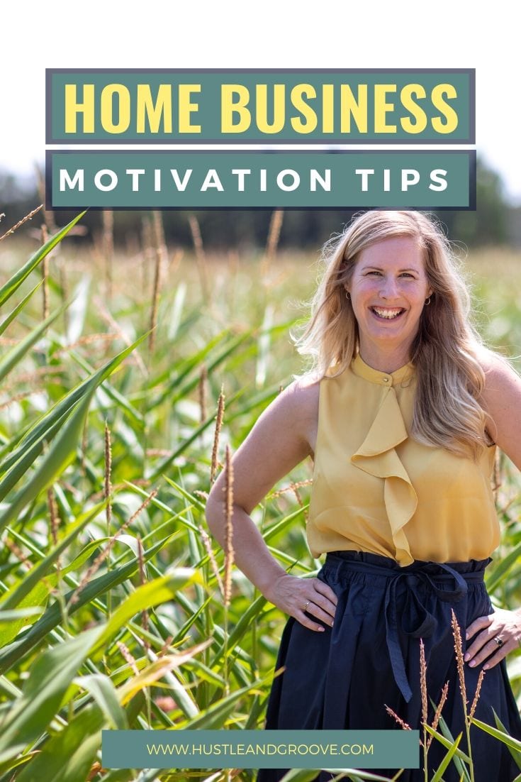 Home business motivation tips
