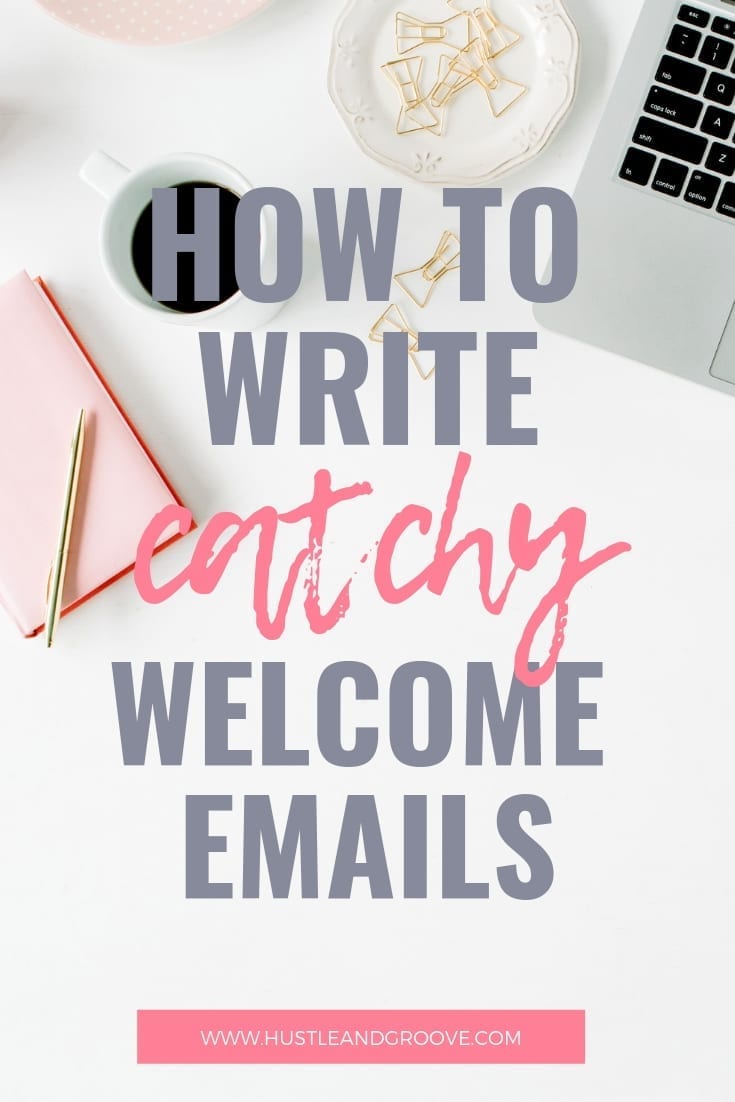 Writing Catchy Welcome Email Sequences