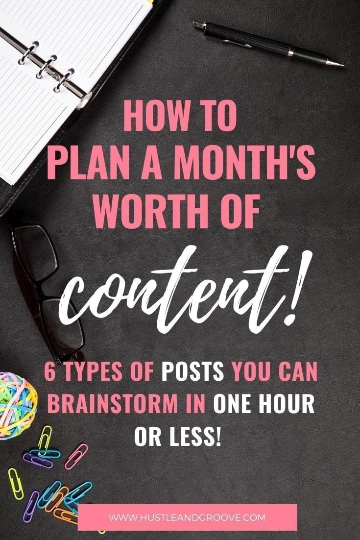 How to plan a month's worth of content in one hour