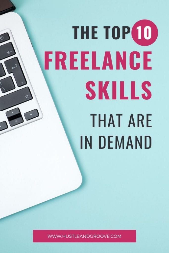 10 Most InDemand Freelance Skills Hustle & Groove