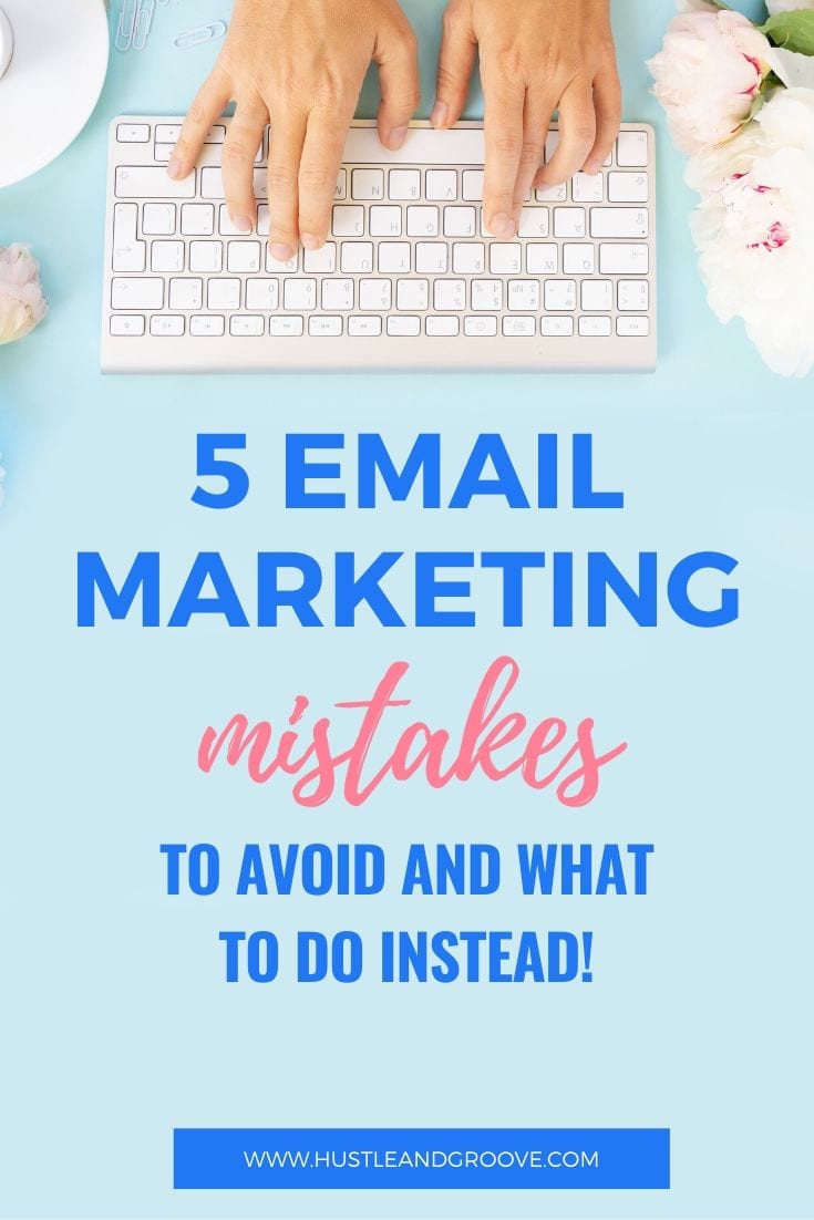 Top 5 email marketing mistakes