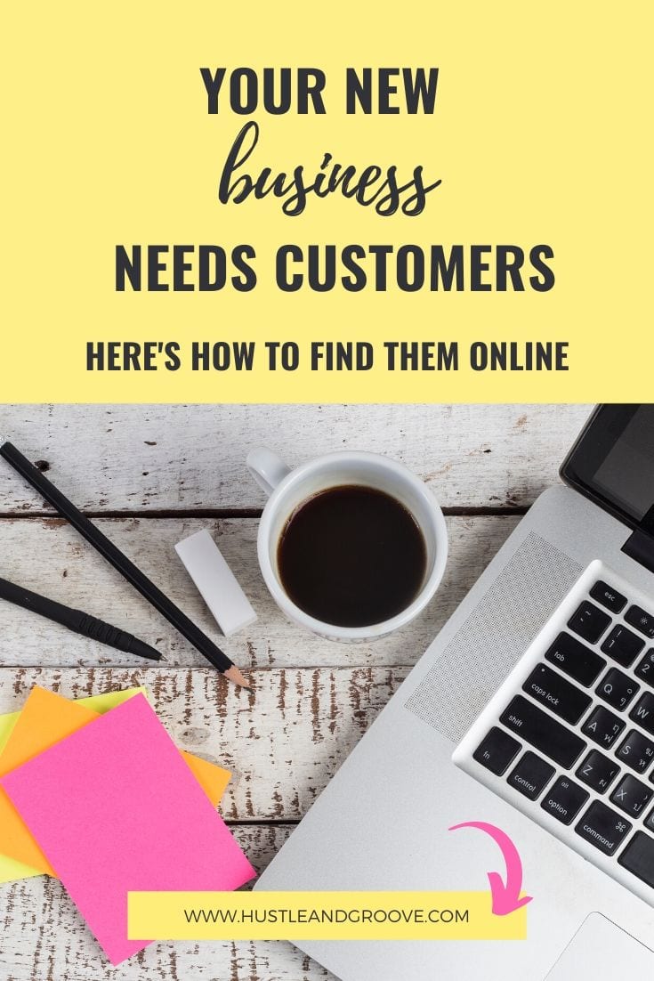 How to find customers online for your new business