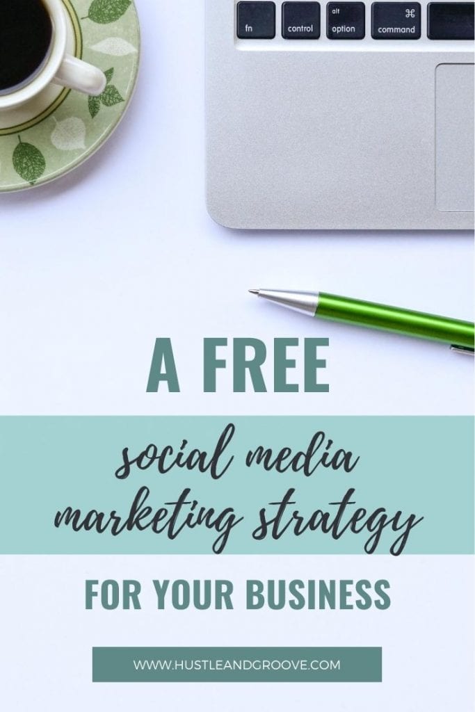 How to Create a Powerful Social Media Marketing Strategy for Free ...