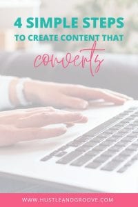 4 Simple steps to create content that converts