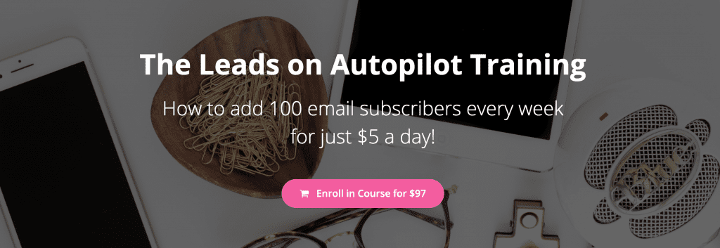 Get the Leads on Autopilot Training